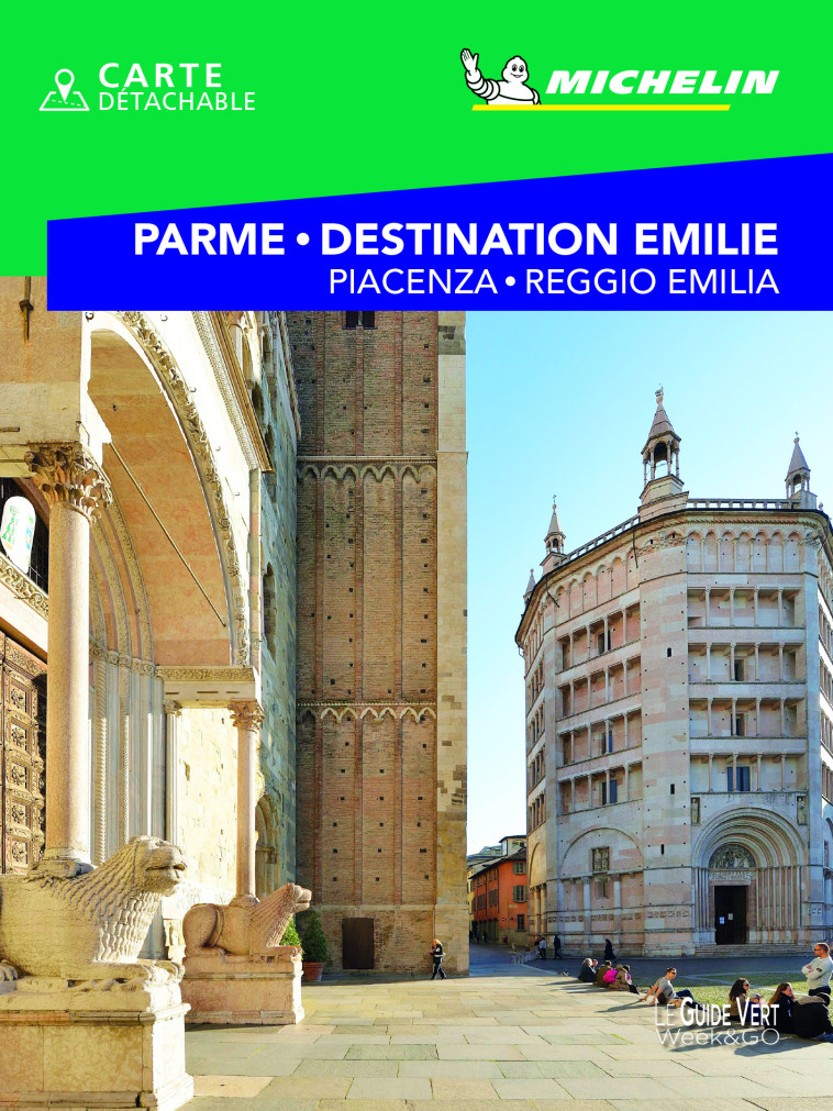 Guide Vert WE&GO Parme & Destination Emilie - XXX - MICHELIN