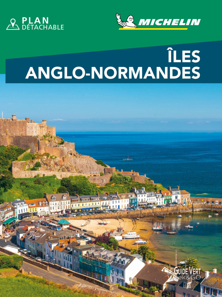 Guide Vert WE&GO  Îles anglo-normandes - XXX - MICHELIN