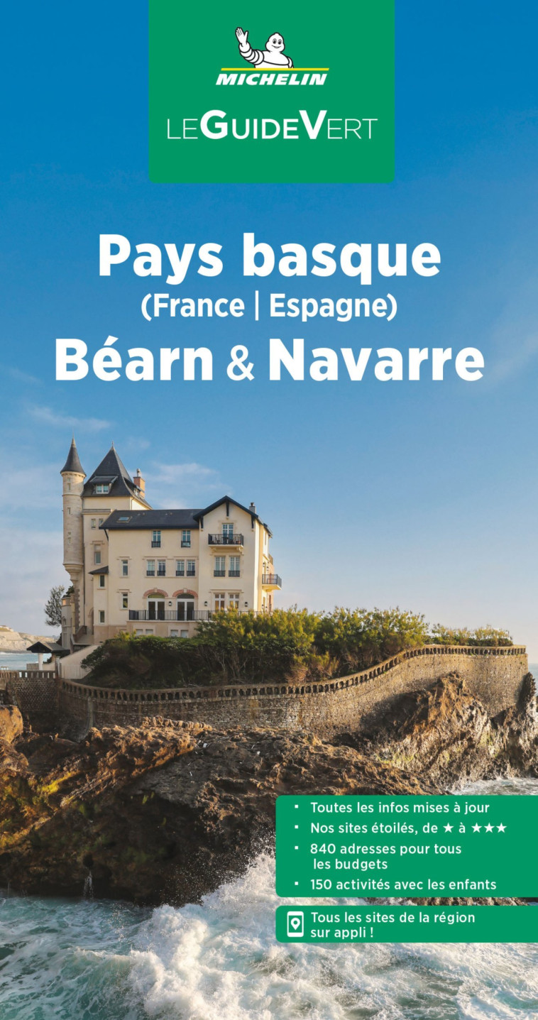 Guide Vert Pays basque (France, Espagne), Béarn & Navarre - XXX - MICHELIN