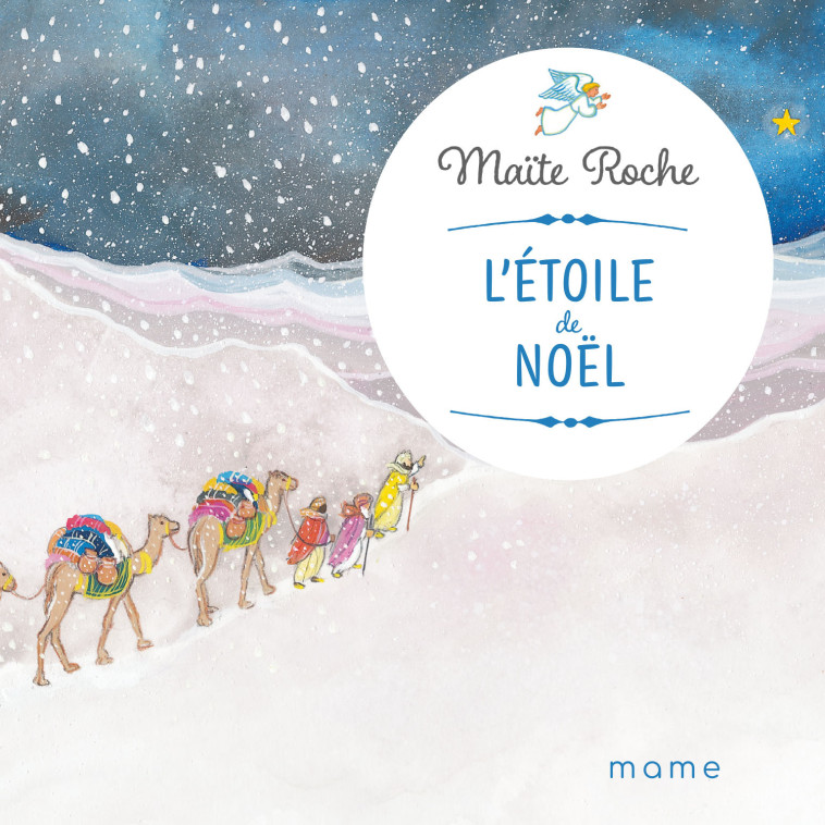 L'étoile de Noël - ROCHE Maïte - MAME