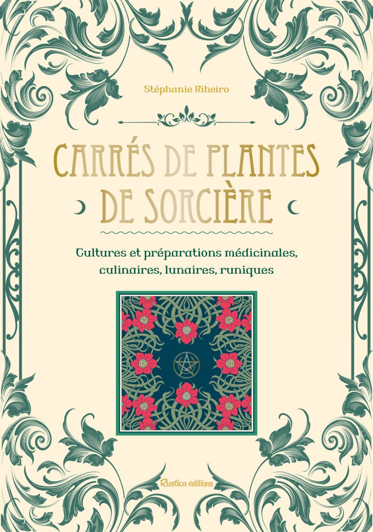 Carrés de plantes de sorcière - Ribeiro Stéphanie - RUSTICA