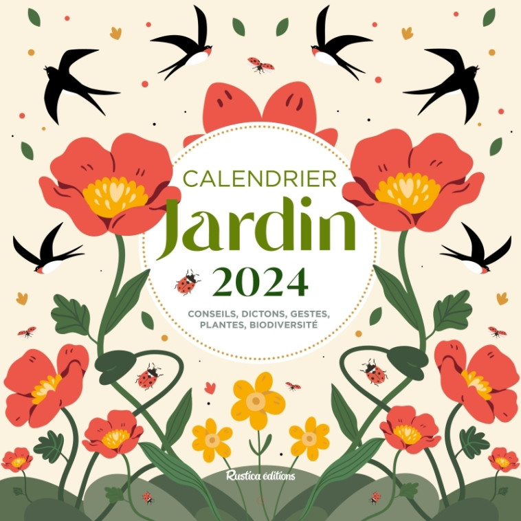 Calendrier jardin 2024 - Elger Robert - RUSTICA