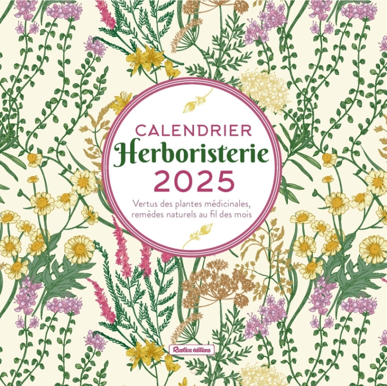 Calendrier herboristerie 2024 - Laïs Erika - RUSTICA