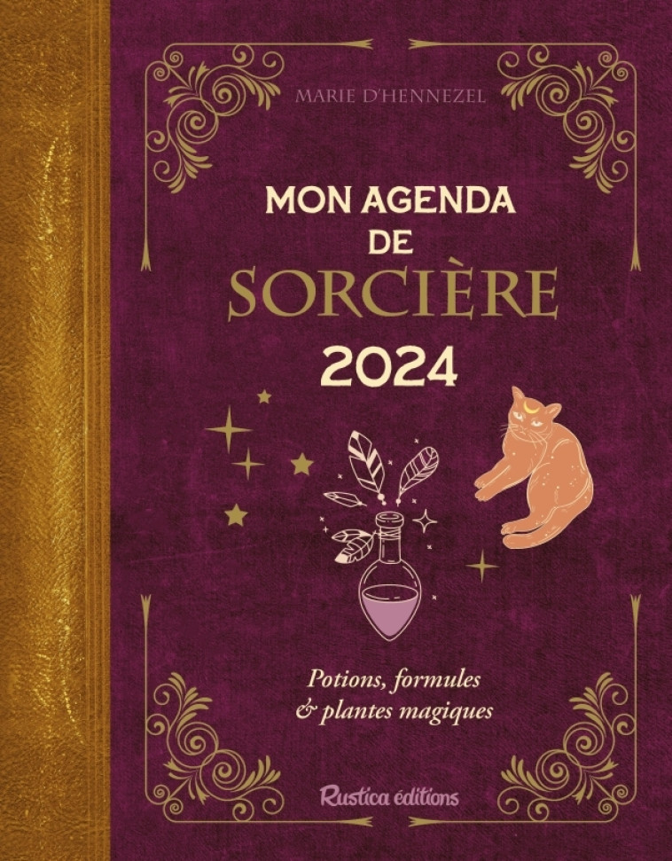 Mon agenda de sorcière 2024 - D'Hennezel Marie - RUSTICA