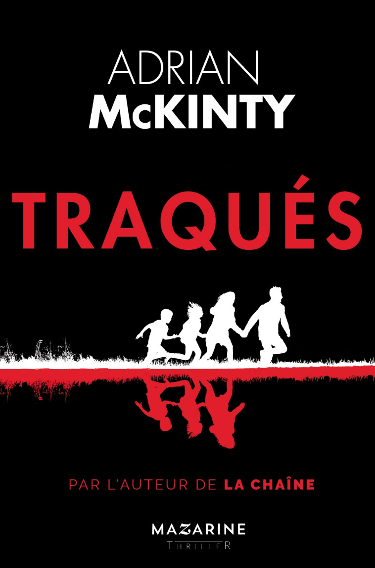 Traqués - McKinty Adrian - MAZARINE