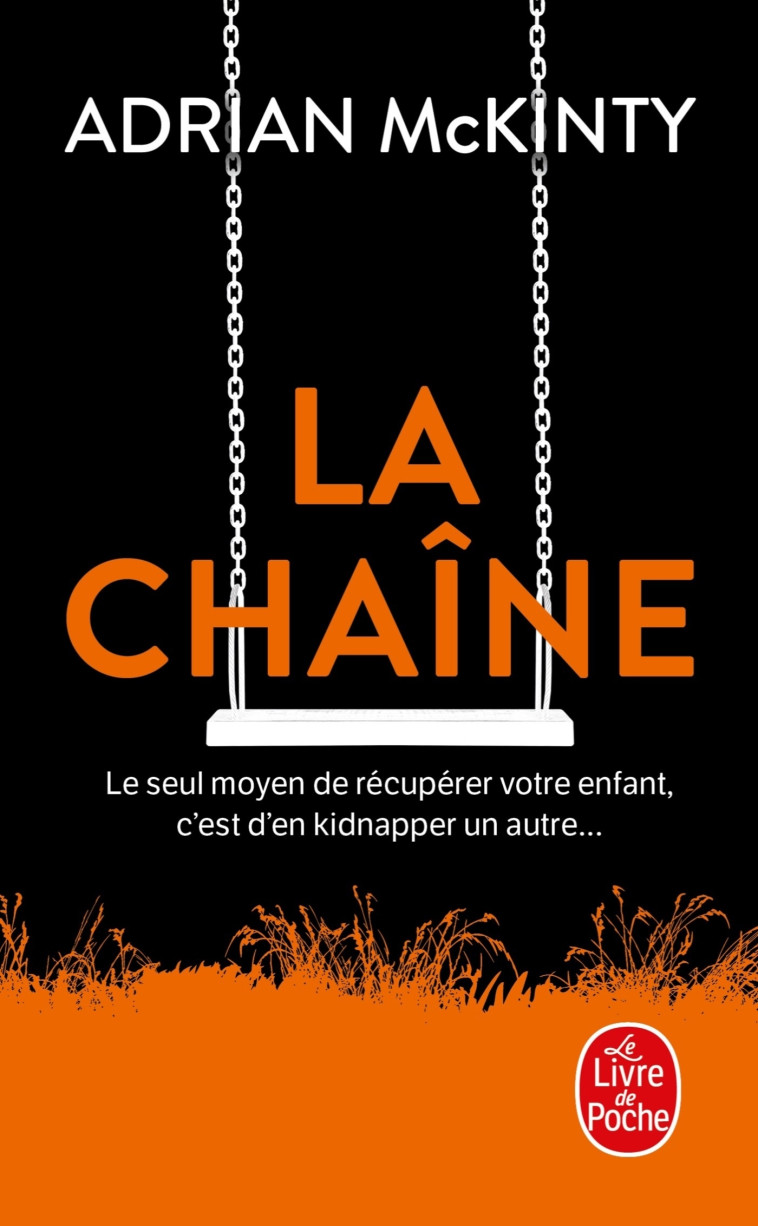 La chaîne - McKinty Adrian - LGF