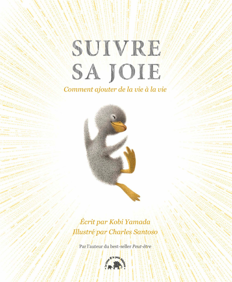 Suivre sa joie - YAMADA KOBI - LOTUS ELEPHANT