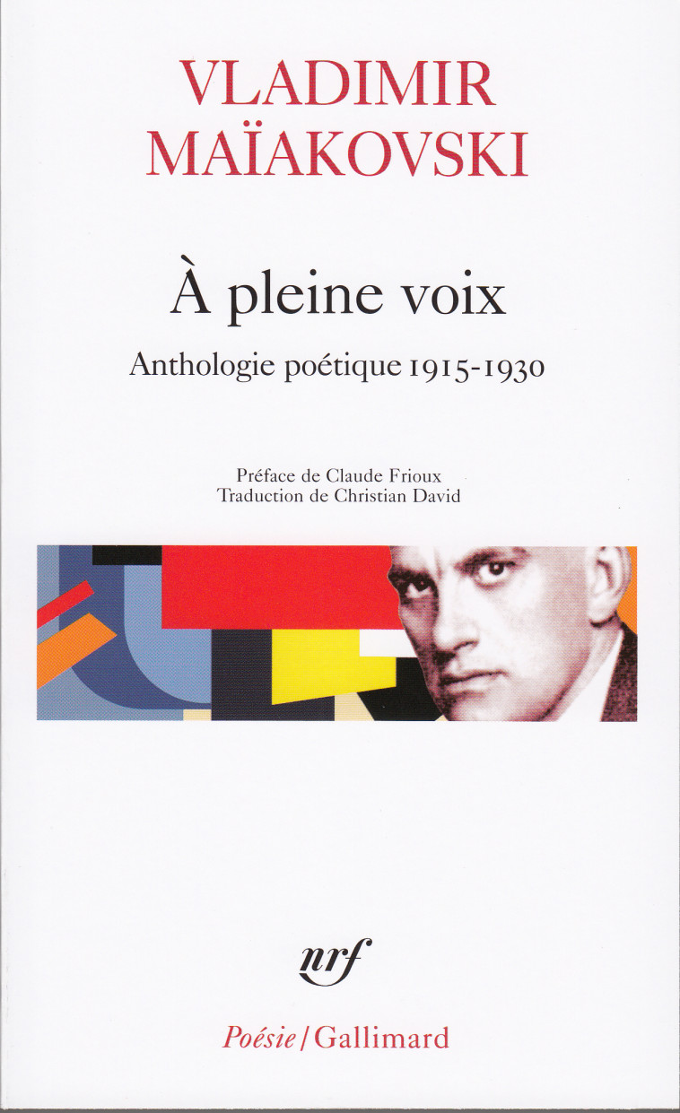 À PLEINE VOIX - MAIAKOVSKI VLADIMIR - GALLIMARD