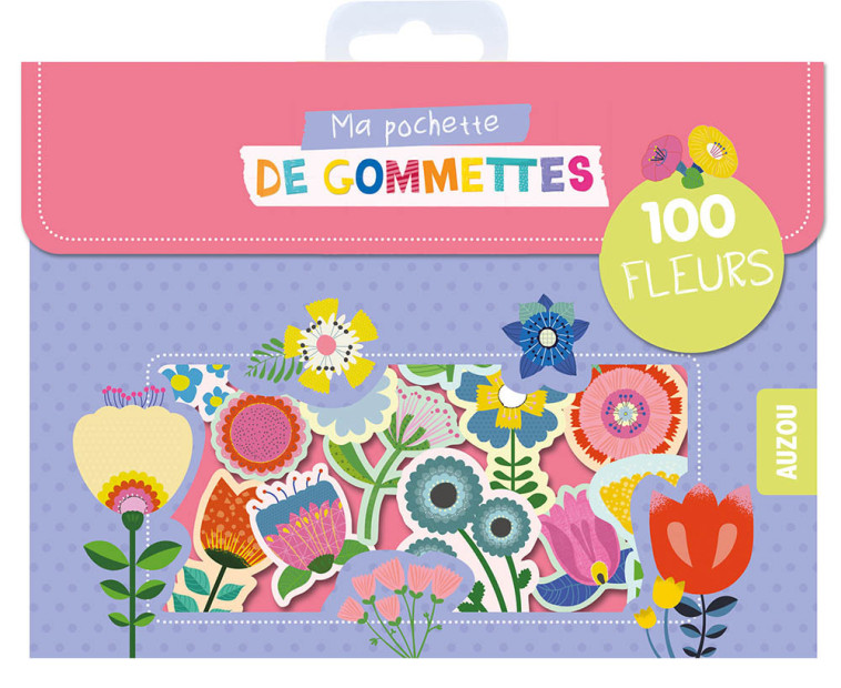 MA POCHETTE DE GOMMETTES - 100 GOMMETTES FLEURS - Brezzi Sara - AUZOU