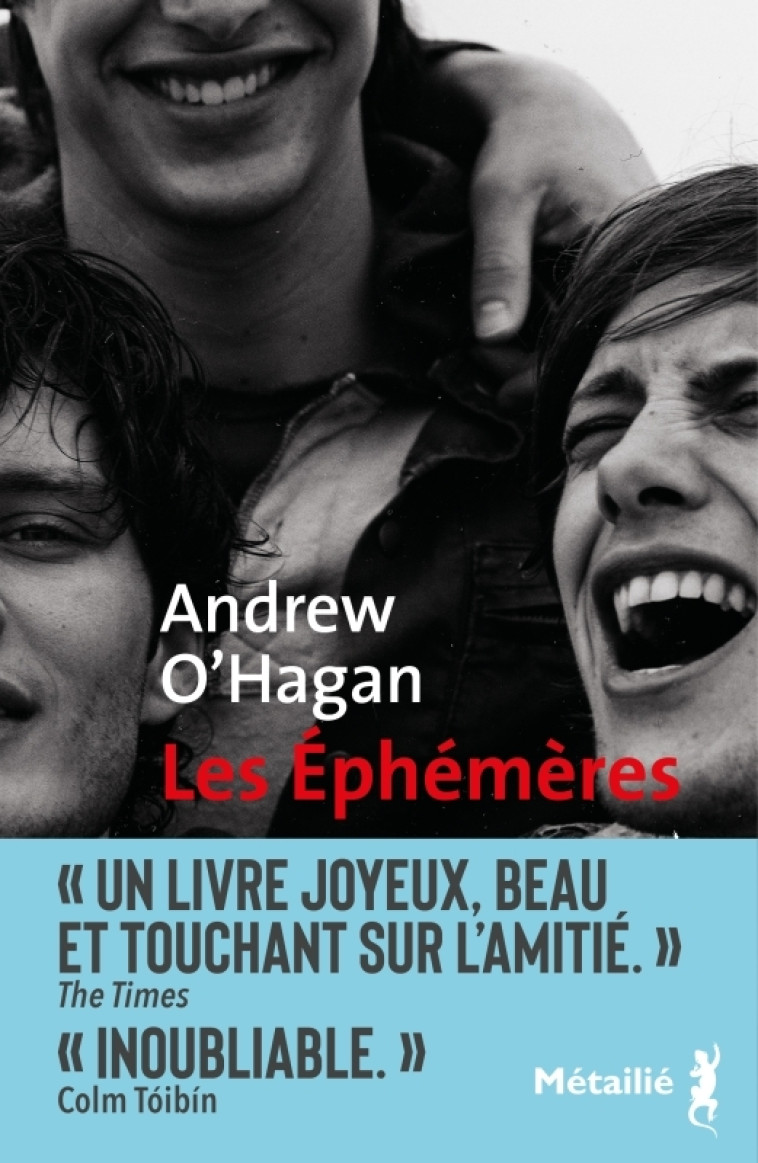 LES EPHEMERES - O'HAGAN ANDREW - METAILIE