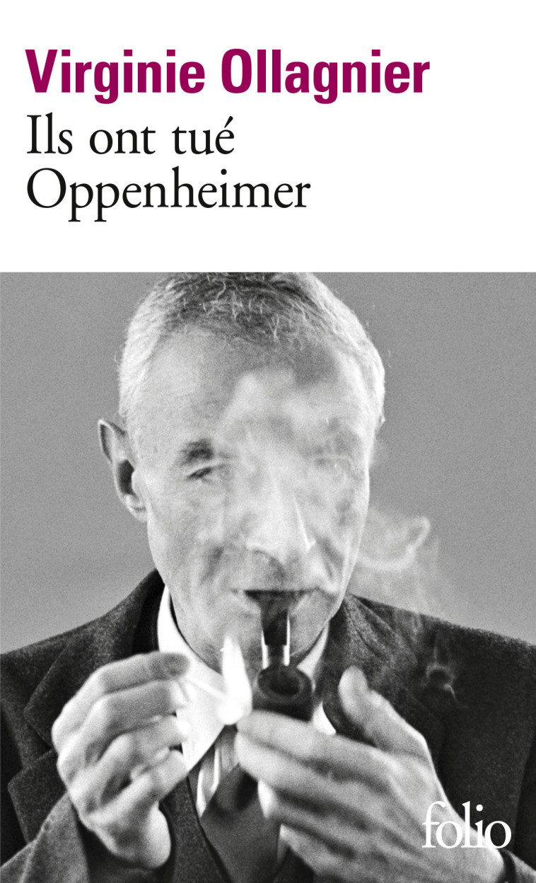 Ils ont tué Oppenheimer - Ollagnier Virginie - FOLIO