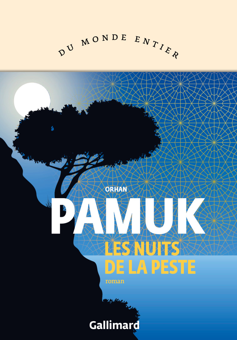 Les nuits de la peste - Pamuk Orhan, Lapeyre de Cabanes Julien - GALLIMARD