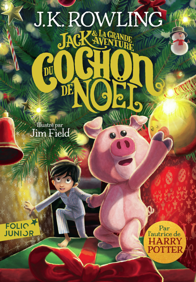 Jack et la grande aventure du Cochon de Noël - ROWLING J.K., Field Jim, Ménard Jean-François - GALLIMARD JEUNE