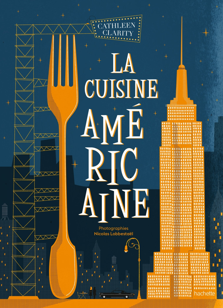 La cuisine américaine - Clarity Cathleen - HACHETTE PRAT