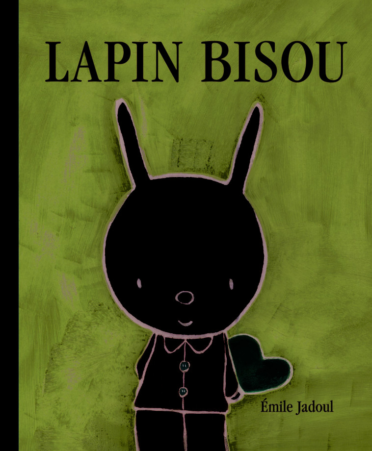 Lapin bisou - Jadoul Émile - EDL