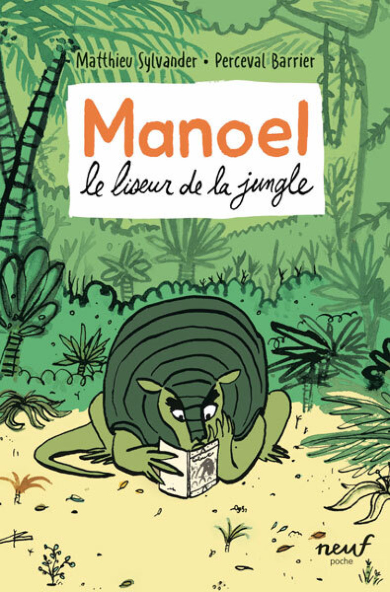 Manoel - Le liseur de la jungle - Sylvander Matthieu , Sylvander Matthieu, Barrier Perceval - EDL