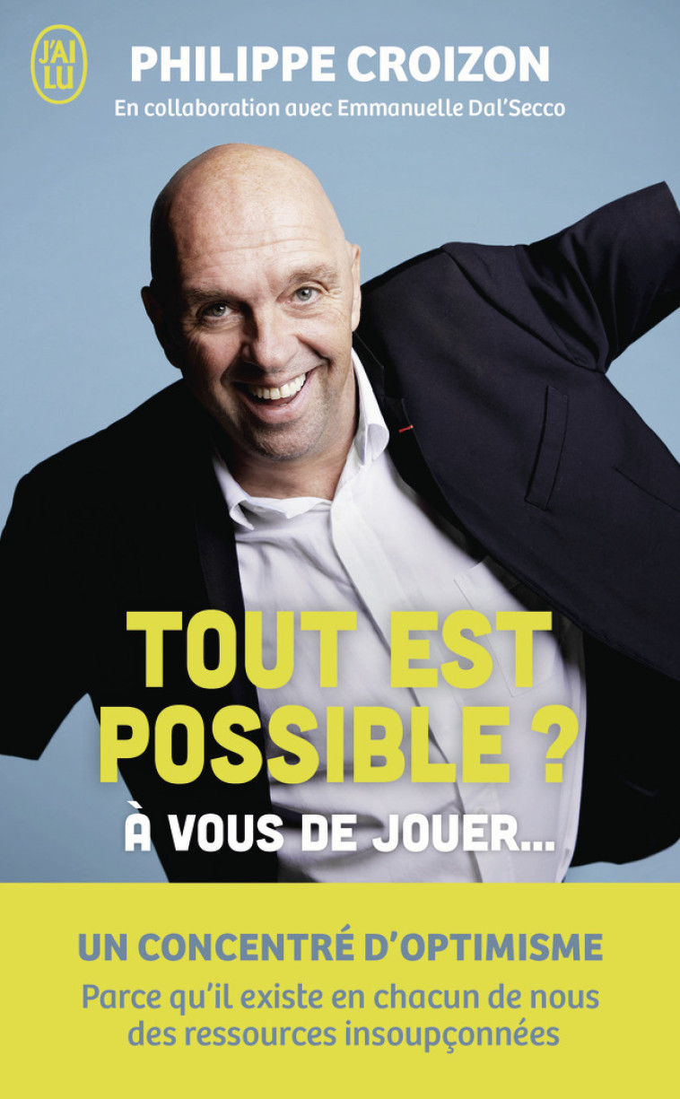 TOUT EST POSSIBLE ? - DAL'SECCO EMMANUELLE - J'AI LU