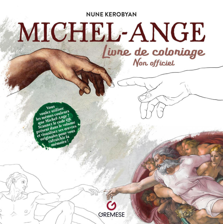 Michel-Ange - Livre de coloriage non officiel - AA.VV. , Kerobyan Nune - GREMESE