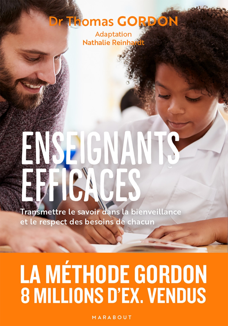 Enseignants efficaces - Gordon Dr Thomas, Reinhardt Nathalie - MARABOUT