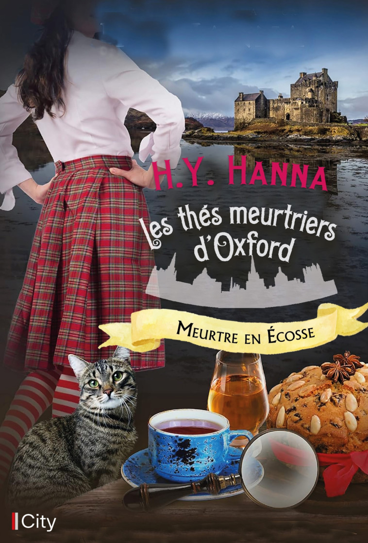 LES THES MEURTRIERS D'OXFORD T12 - LE PLAID COUPABLE - HANNA H.Y. - CITY