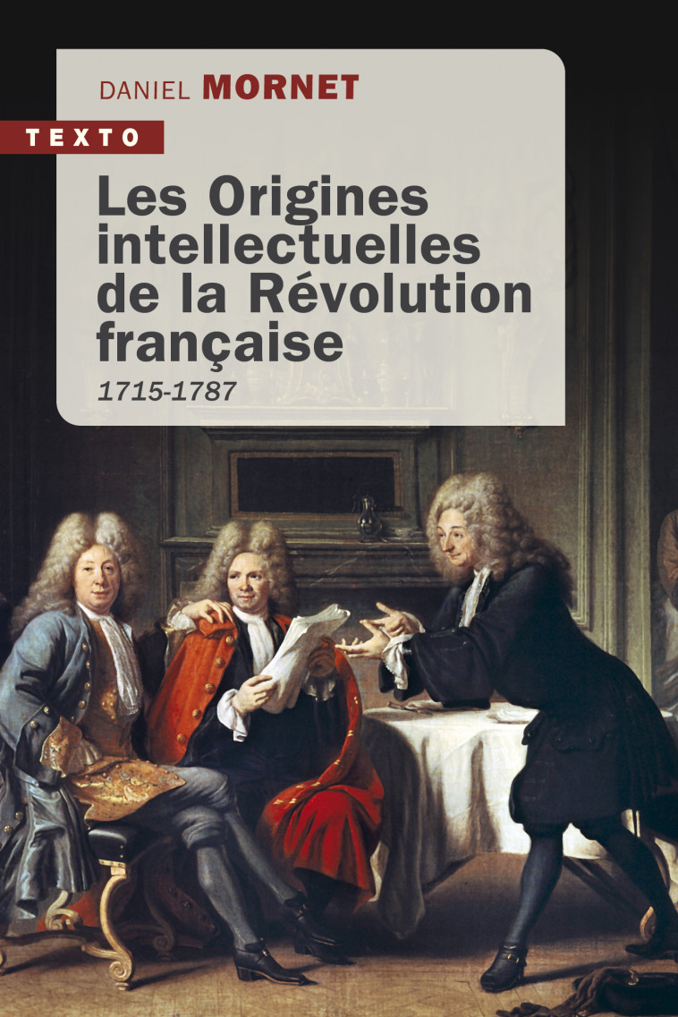 Les origines intellectuelles de la Révolution française - Mornet Daniel - TALLANDIER