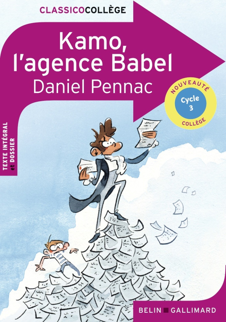 Kamo, l'Agence Babel - Le Charlès Alice, Pennac Daniel - BELIN EDUCATION