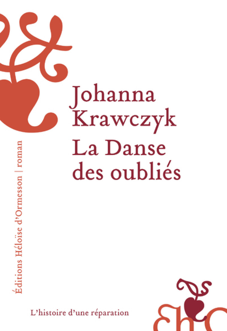 La Danse des oubliés - Krawczyk Johanna - H D ORMESSON