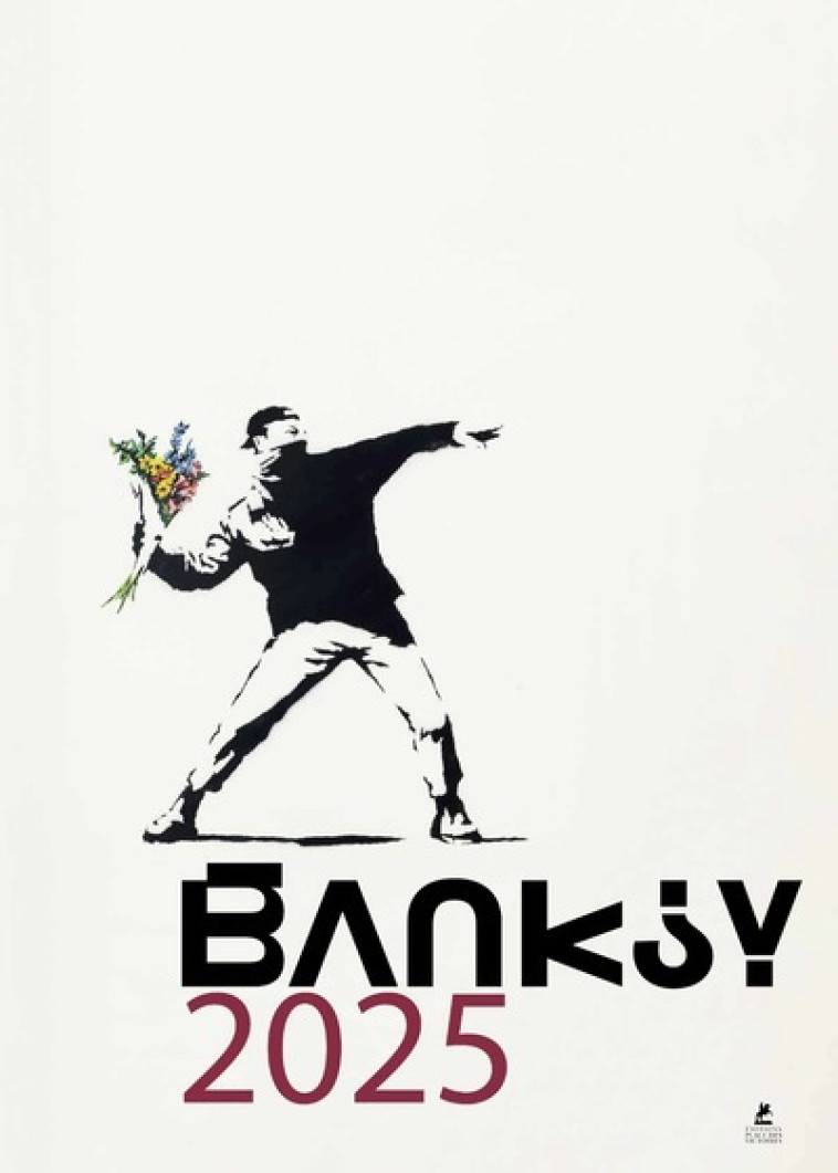 Banksy calendrier 2025 - Collectif Collectif,  Collectif - PLACE VICTOIRES