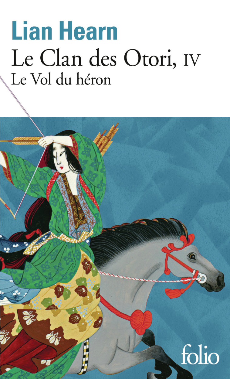 Le Clan des Otori - HEARN LIAN, Giraudon Philippe - FOLIO