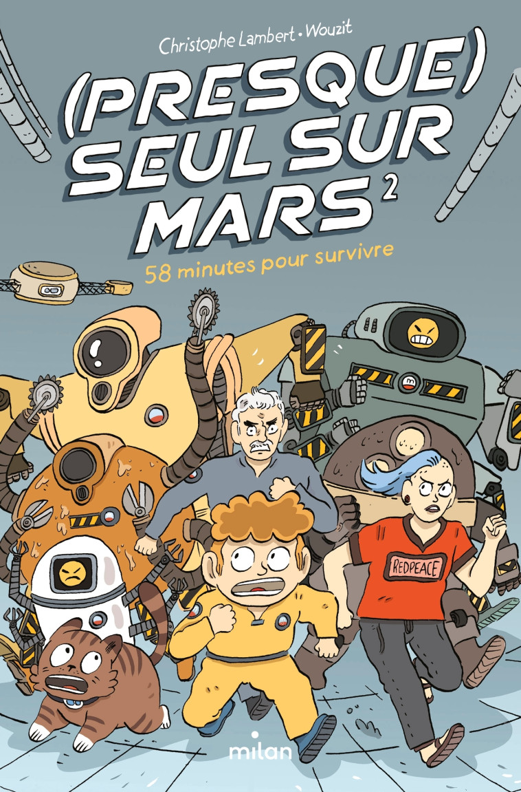 (Presque) seul sur Mars, Tome 02 - Lambert Christophe, Wouzit Wouzit, Wouzit  - MILAN