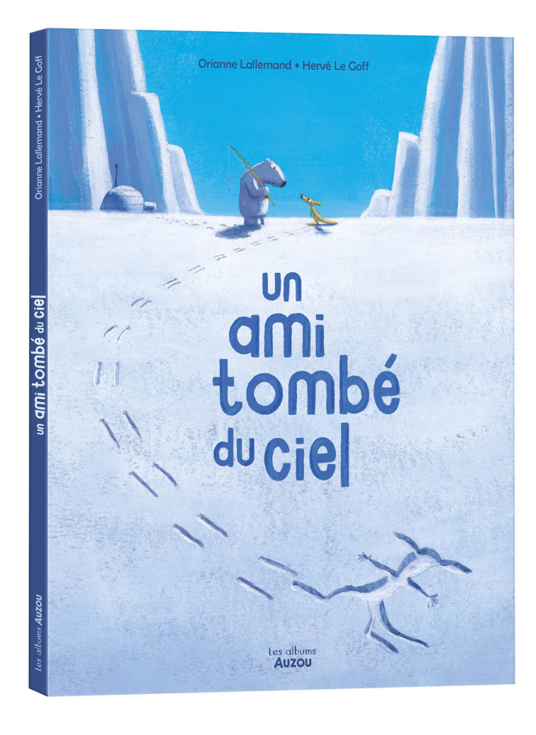 UN AMI TOMBÉ DU CIEL - Lallemand Orianne - AUZOU