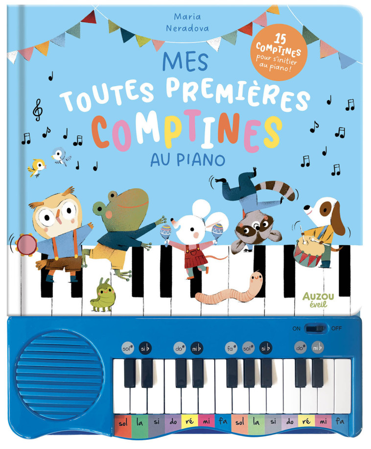 MON LIVRE PIANO - MES TOUTES PREMIÈRES COMPTINES AU PIANO - Neradova Maria - AUZOU