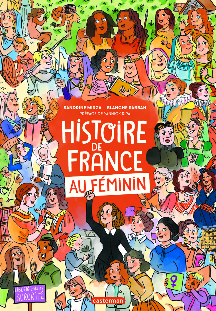 Histoire de France au féminin - Mirza Sandrine, Sabbah Blanche - CASTERMAN