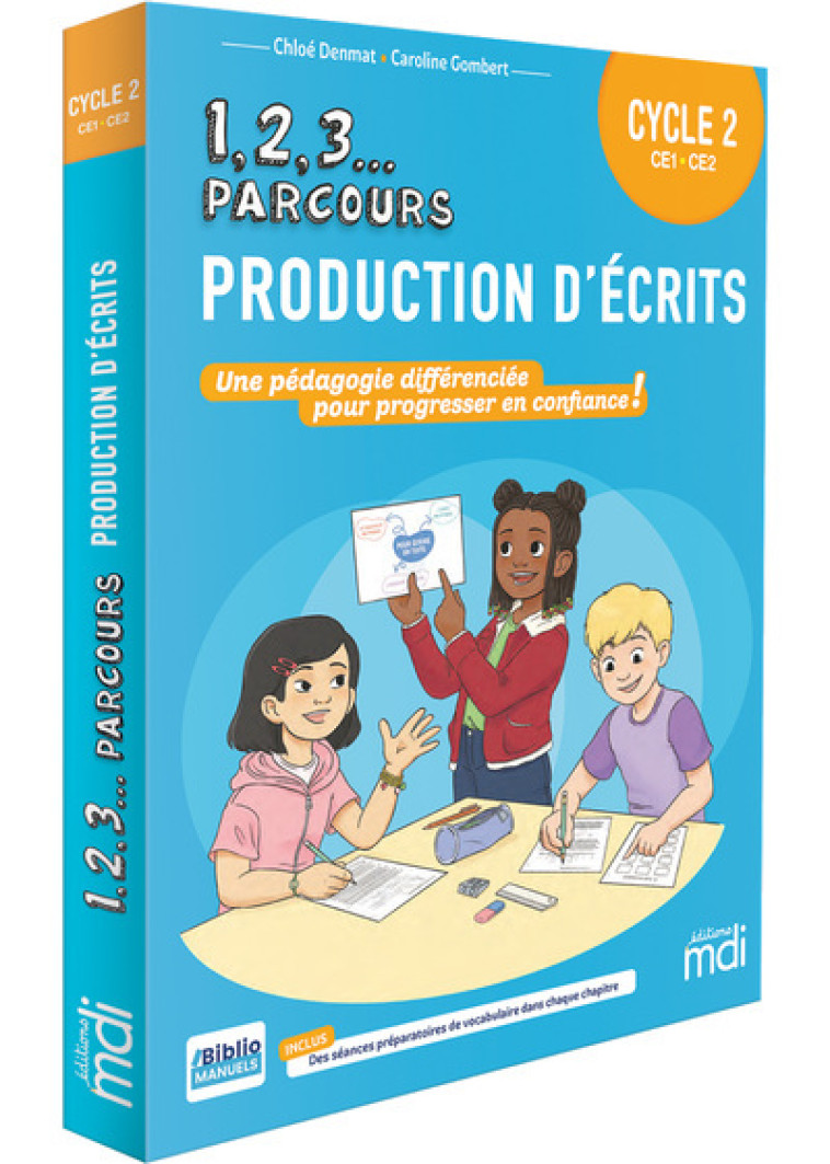 1,2,3 Parcours - Production d'écrits CE - Denmat Chloé, Gombert Caroline - MDI