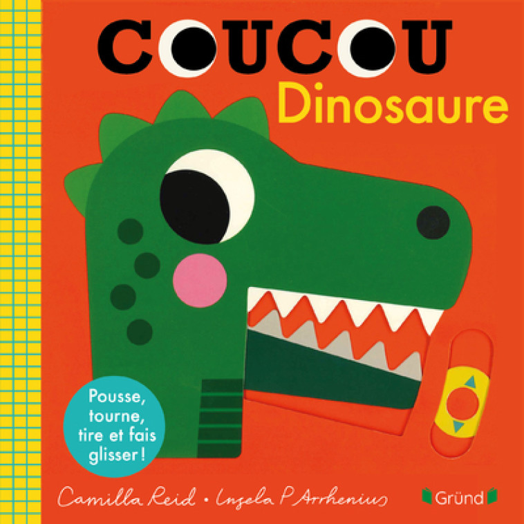 Coucou Dino - REID Camilla, Arrhenius Ingela P. - GRUND