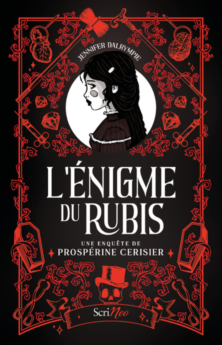 L'énigme du rubis - Une enquête de Prospérine Cerisier - Jennifer Dalrymple - SCRINEO