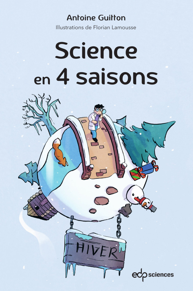 Science en 4 saisons  - L'hiver - Guitton Antoine - EDP SCIENCES