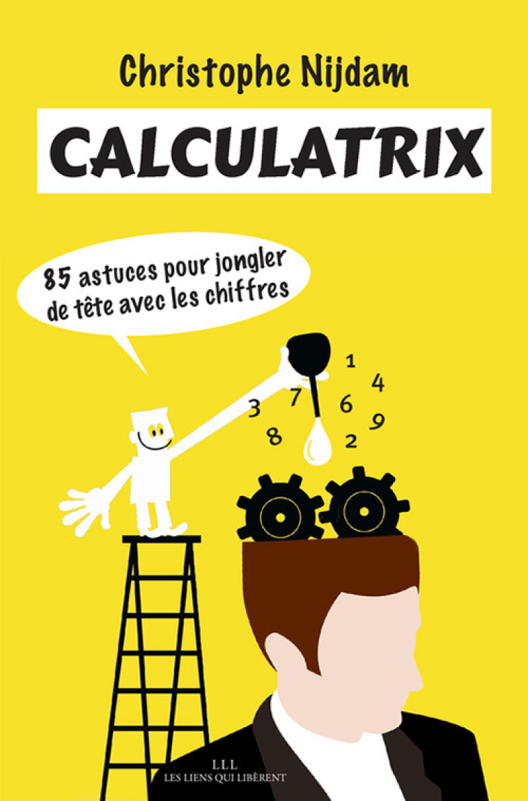 Calculatrix - Nijdam Christophe - LIENS LIBERENT