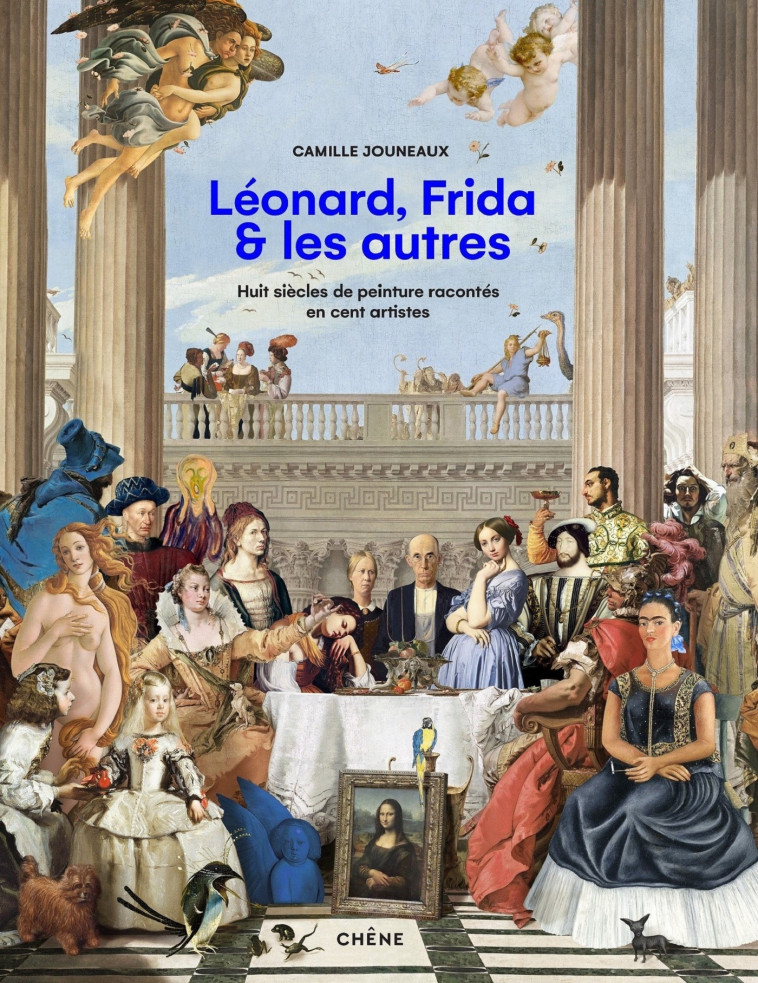 Léonard, Frida et les autres - Jouneaux Camille - LE CHENE