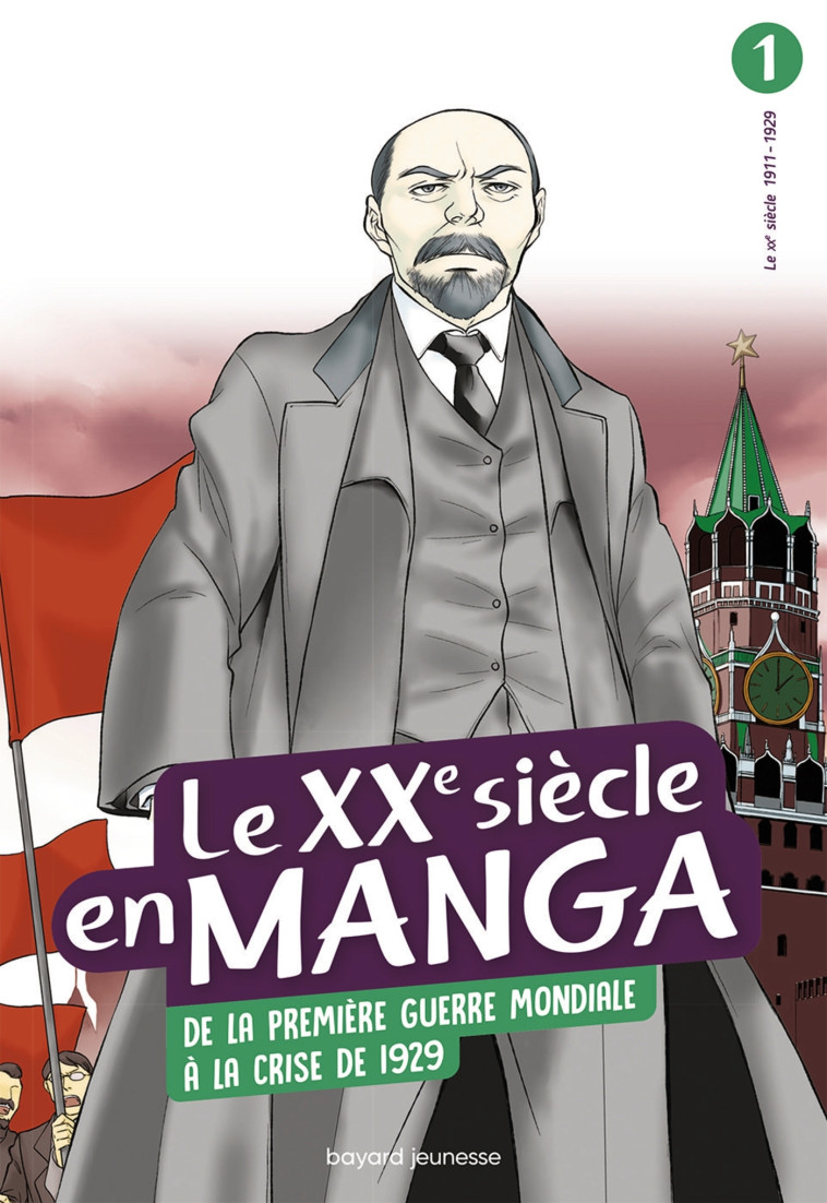 Le XXe siècle en manga, Tome 01 - Estager Aurélien - BAYARD JEUNESSE