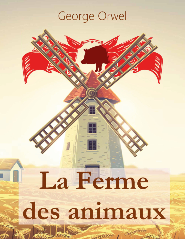 La Ferme des animaux - ORWELL George - BOOKS ON DEMAND