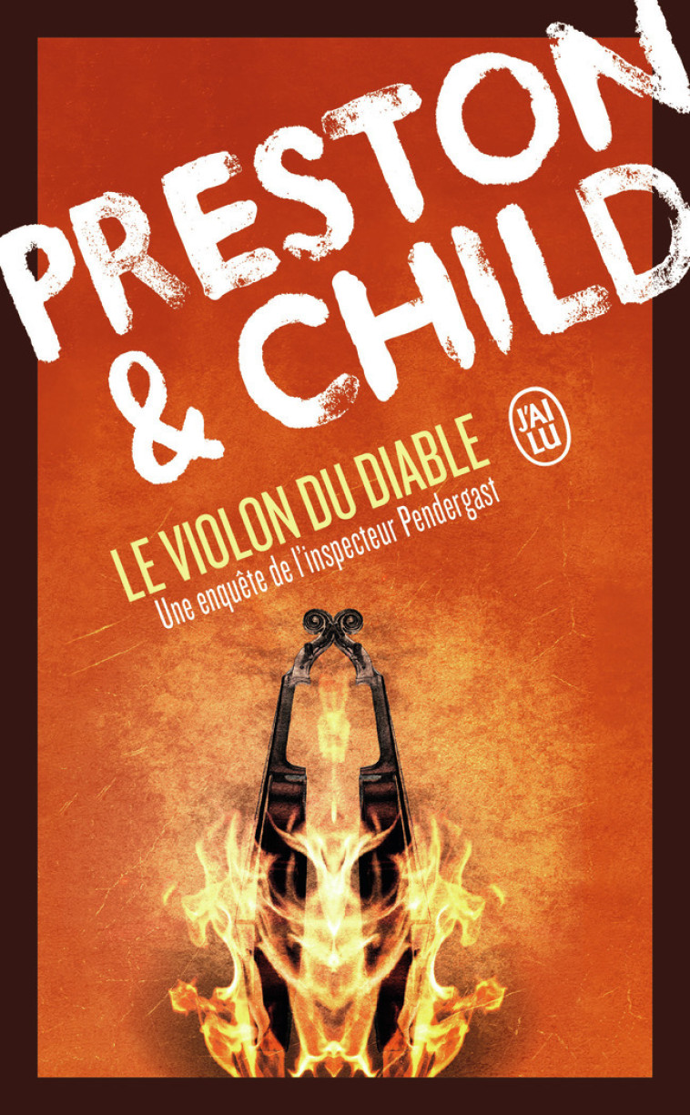 Le violon du diable - Child Lincoln, Preston Douglas - J'AI LU