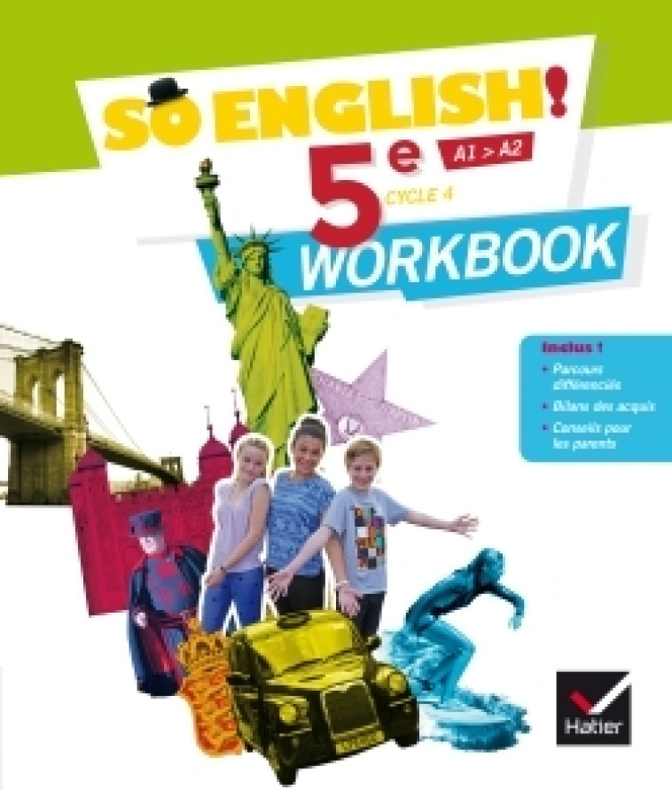 So English! - Anglais 5e Éd. 2017 - Workbook - Ledru-Germain Evelyne, Dagois Célia, France de Tersant Florence, Jardon Elisabeth, Rougier Sylviane, Sauvage-Berger Sandrine, Sitbon Sandra, Jacquard Paula, Lockhart Sandy - HATIER