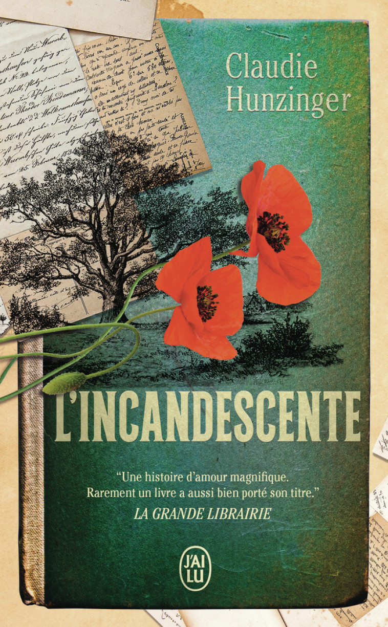 L'INCANDESCENTE - HUNZINGER CLAUDIE - J'AI LU