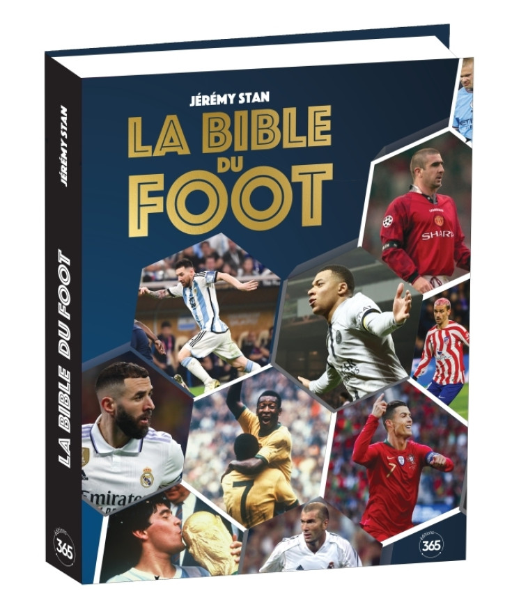 La Bible du foot - STAN JEREMY - 365 PARIS