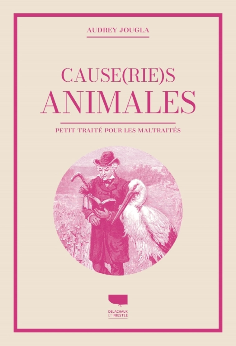 Causeries animales - Audrey Jougla - DELACHAUX