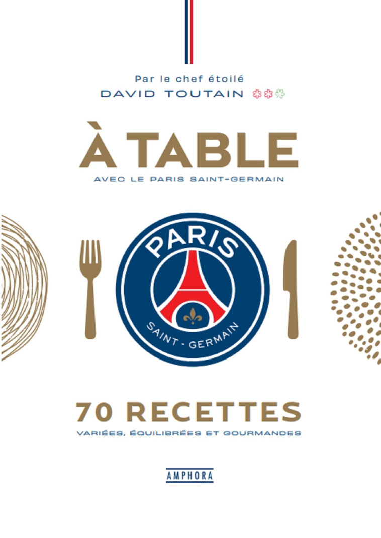 A table avec le Paris-Germain - Toutain David, Buisson Nicolas - AMPHORA