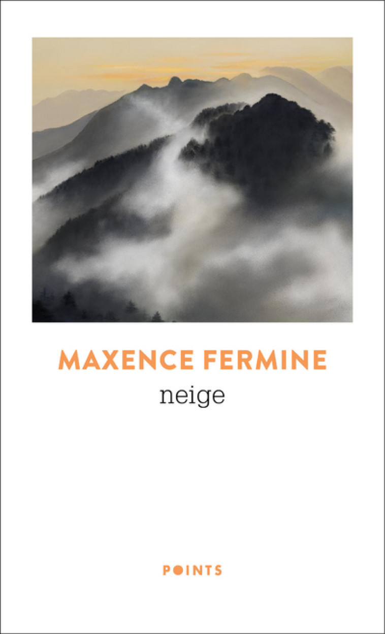 Neige - Fermine Maxence - POINTS