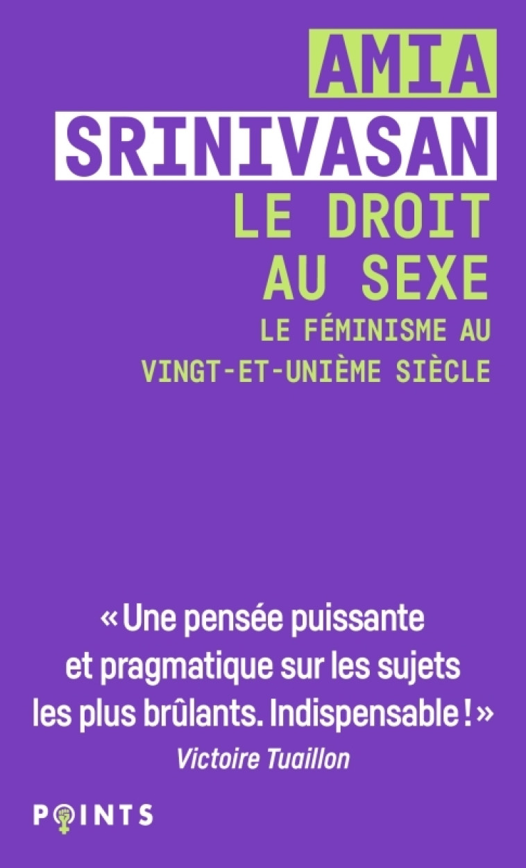 Le Droit au sexe - Srinivasan Amia, Grunenwald Noémie - POINTS