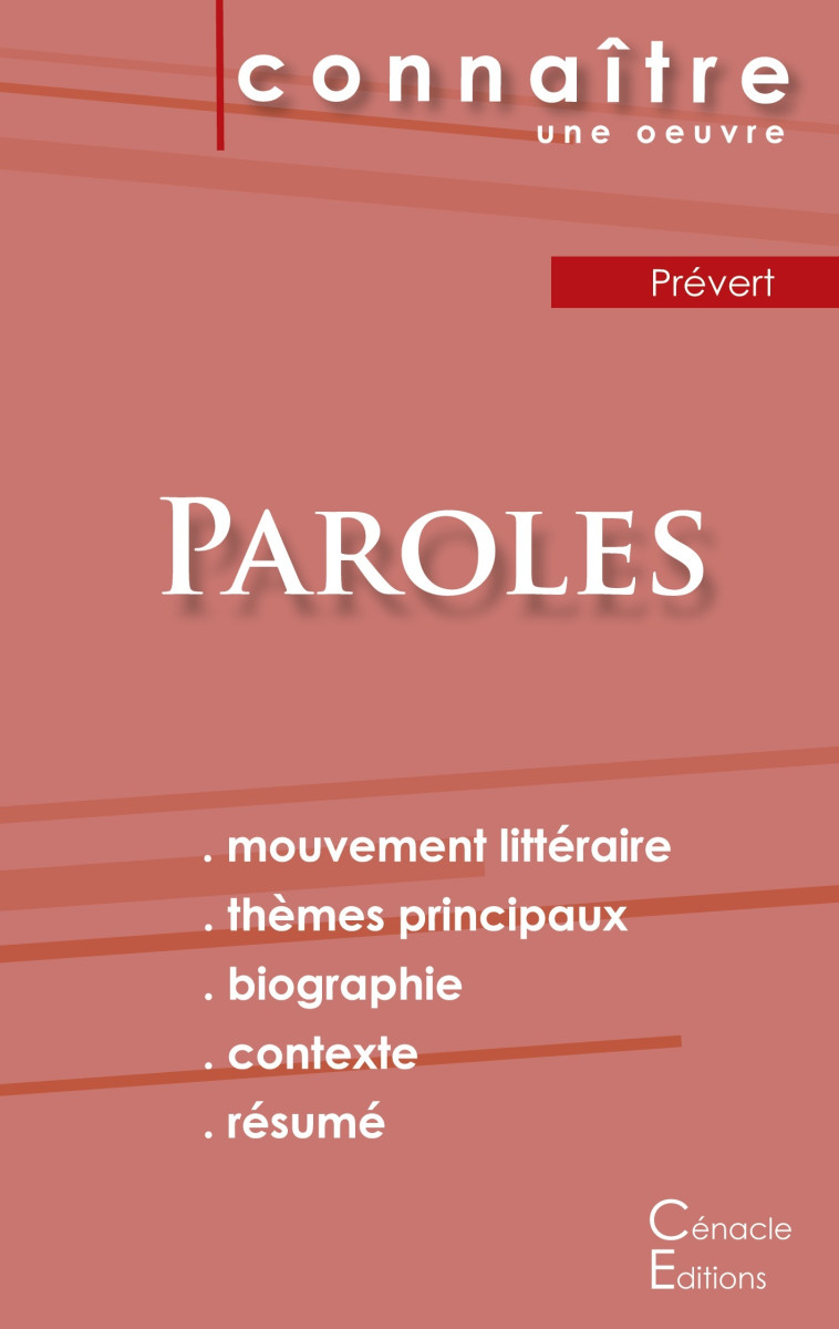 Fiche de lecture Paroles de Prévert (Analyse littéraire de référence et résumé complet) - prévert Jacques - CENACLE